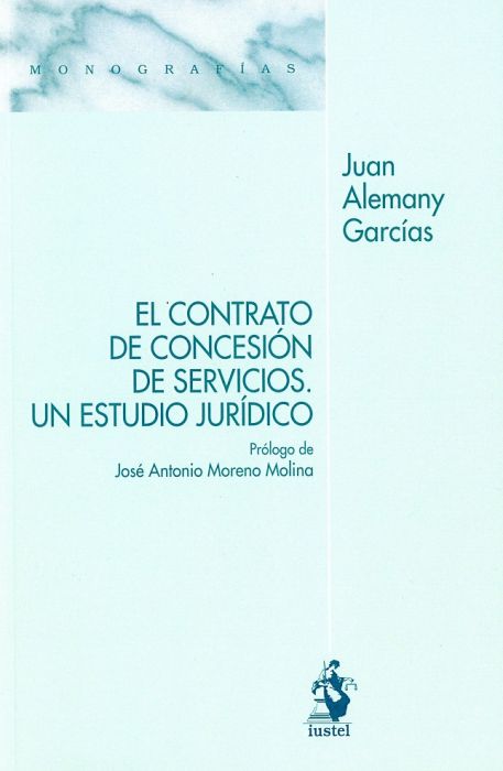 El contrato de concesión de servicios. 9788498903676