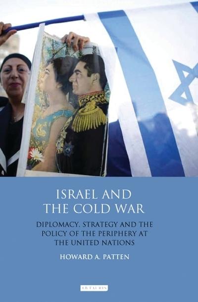 Israel and the Cold War. 9781788314909