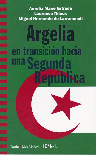 Argelia en transición hacia una Segunda República. 9788498889239