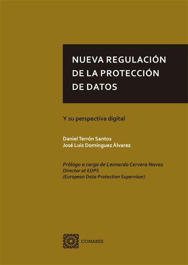 Nueva regulación de la protección de datos. 9788490458440