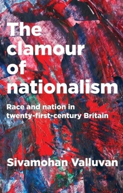 The clamour of nationalism. 9781526126146