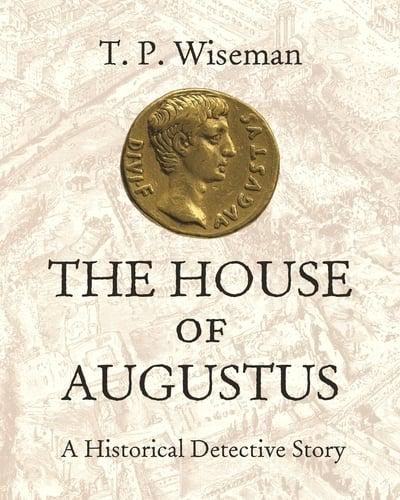 The house of Augustus. 9780691180076