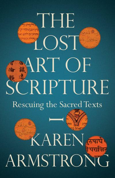 The lost art of scripture. 9781847924315