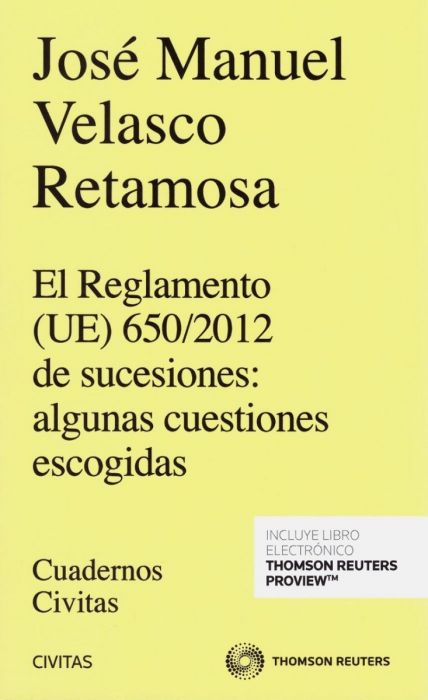 El Reglamento (UE) 650/2012 de sucesiones