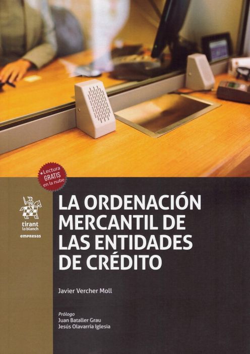 La ordenación mercantil de las entidades de crédito. 9788413361536