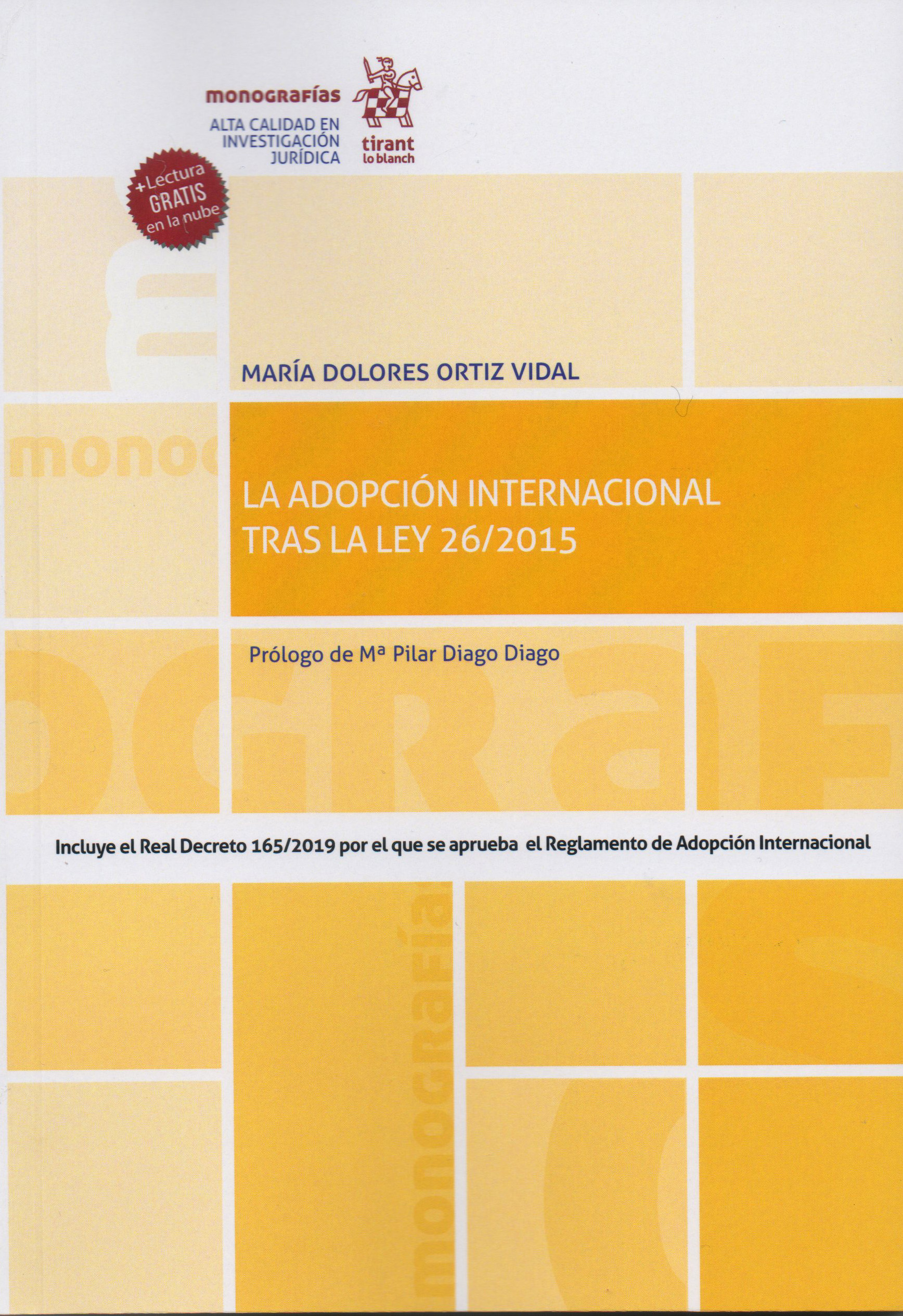 La adopción internacional tras la Ley 26/2015. 9788491905714