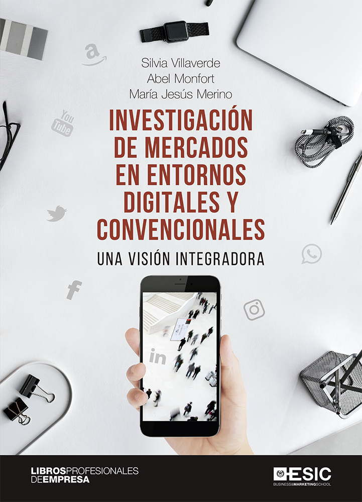 Investigación de mercados en entornos digitales y convencionales. 9788418415074