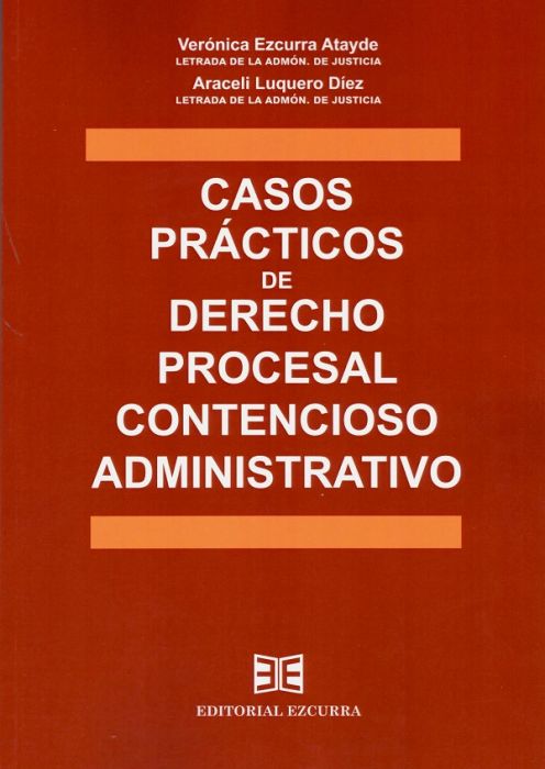 Casos prácticos de Derecho procesal contencioso administrativo. 9788416190560