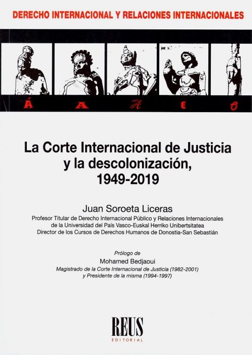 La Corte Internacional de Justicia y la descolonización, 1949-2019