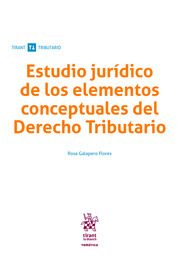 Estudio jurídico de los elementos conceptuales del Derecho tributario. 9788413551975