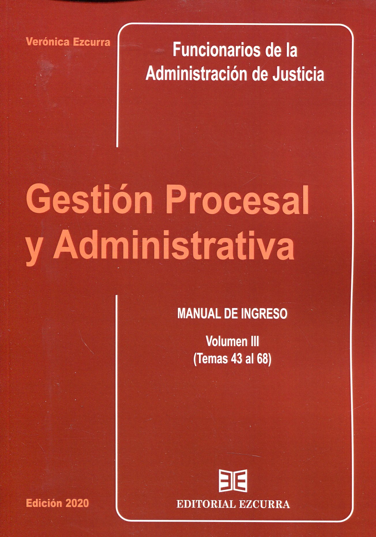 Gestión procesal y administrativa para Funcionarios de la Administración de Justicia