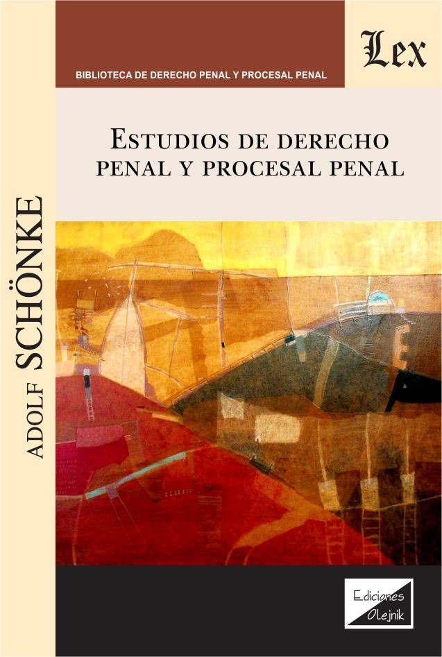Estudios de Derecho penal y procesal penal