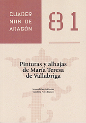 Pinturas y alhajas de María Teresa de Vallabriga.