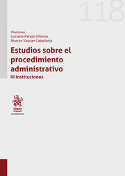 Estudios sobre el procedimiento administrativo. 9788413553955