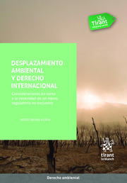 Desplazamiento ambiental y Derecho internacional. 9788413556758