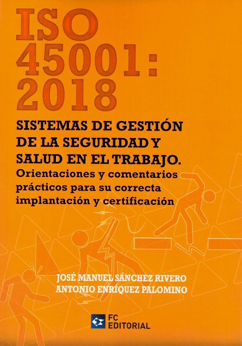 ISO 45001:2018. 9788417701284