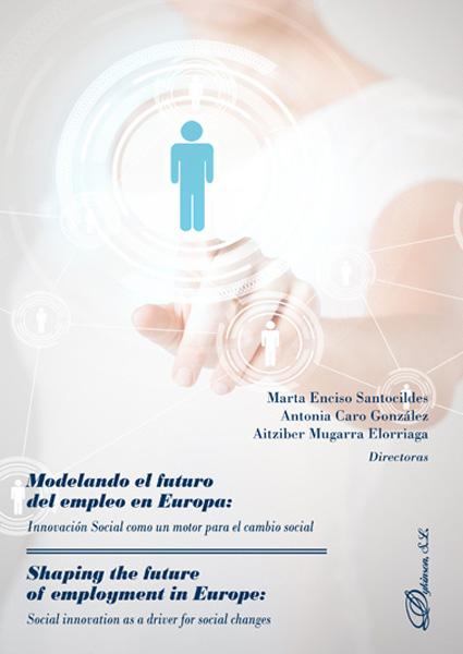 Modelando el futuro del empleo en Europa = Shaping the future of employment in Europe. 9788413244167