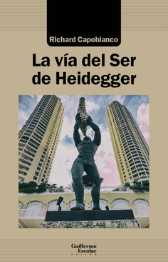 La vía del Ser de Heidegger. 9788418093111