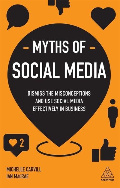 Myths of social media. 9780749498719