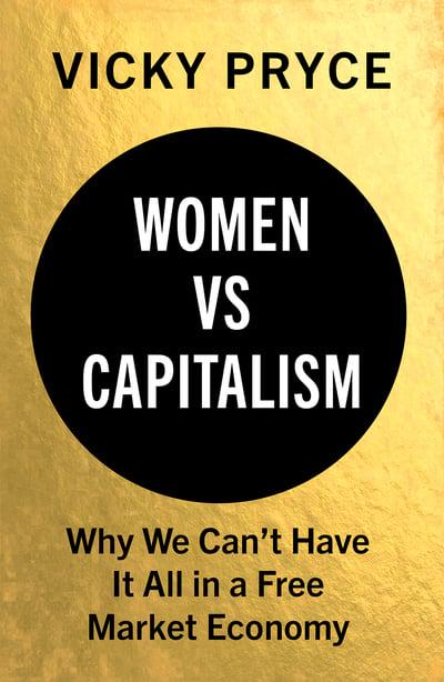 Women vs. Capitalism. 9781787381742