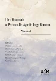 Libro Homenaje al Profesor Dr. Agustín Jorge Barreiro. 9788483447215