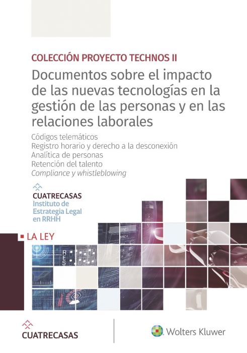 Documentos sobre el impacto de las nuevas tecnologías en la gestión de las personas y en las relaciones laborales (1-6)