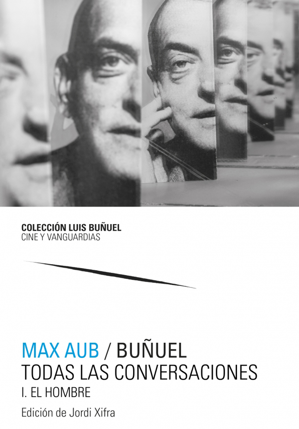 Max Aub / Buñuel. 9788413400518