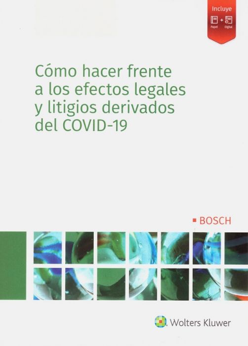 Cómo hacer frente a los efectos legales y litigios derivados del COVID-19