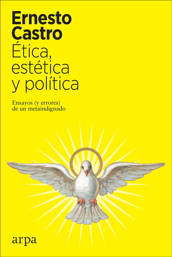 Ética, estética y política. 9788417623616