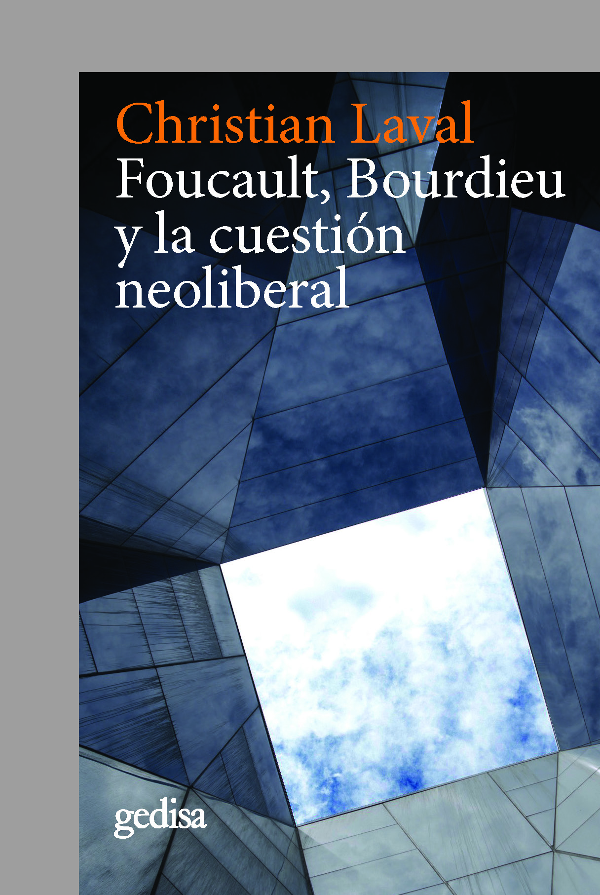 Foucault, Bourdieu y la cuestión neoliberal. 9788417835842