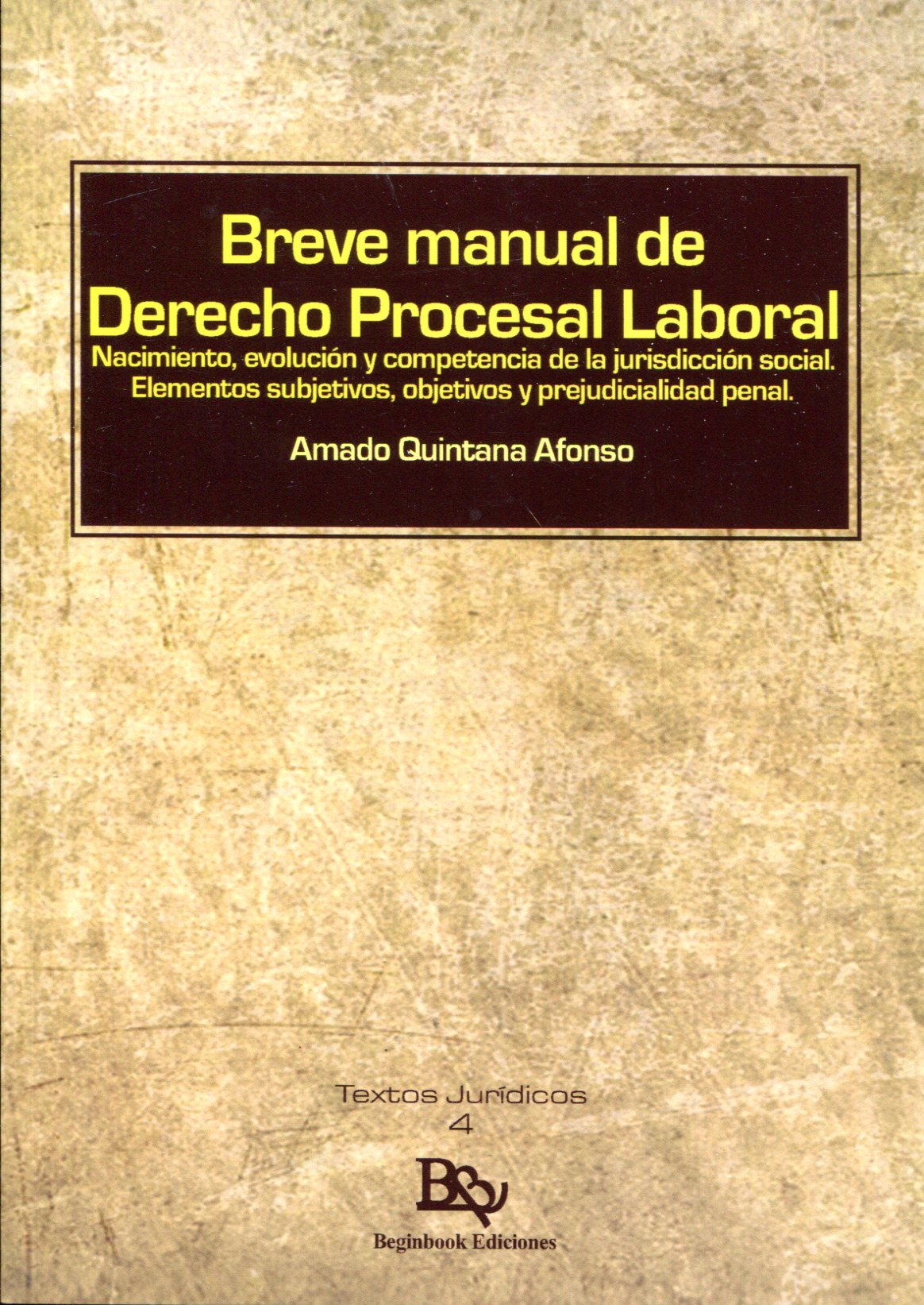Breve manual de Derecho procesal laboral. 9788417890735