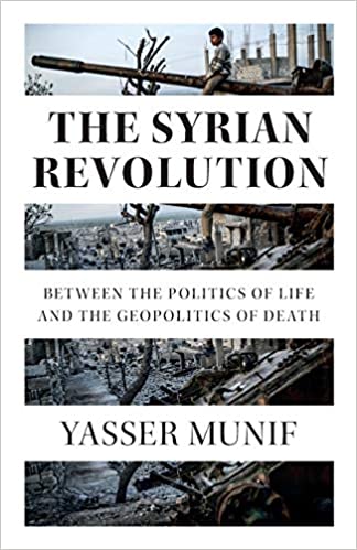 The syrian revolution. 9780745340722