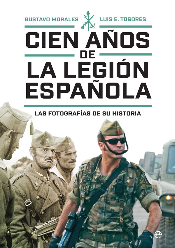 Cien años de la Legión española. 9788491648918