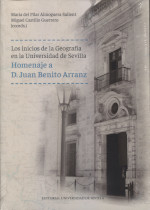 Los inicios de la Geografía en la Universidad de Sevilla. 9788447228676