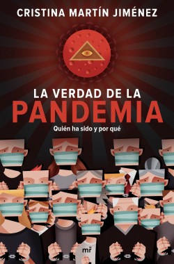 La verdad de la pandemia. 9788427047723