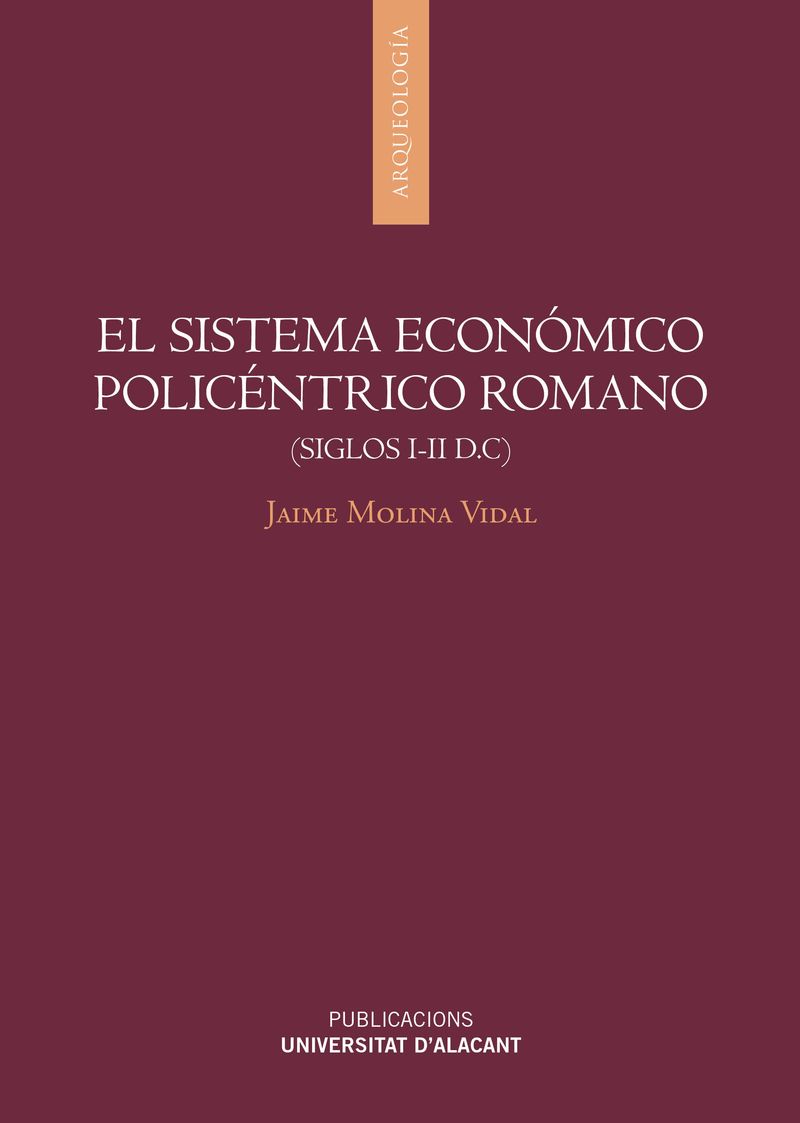 El sistema económico policéntrico romano
