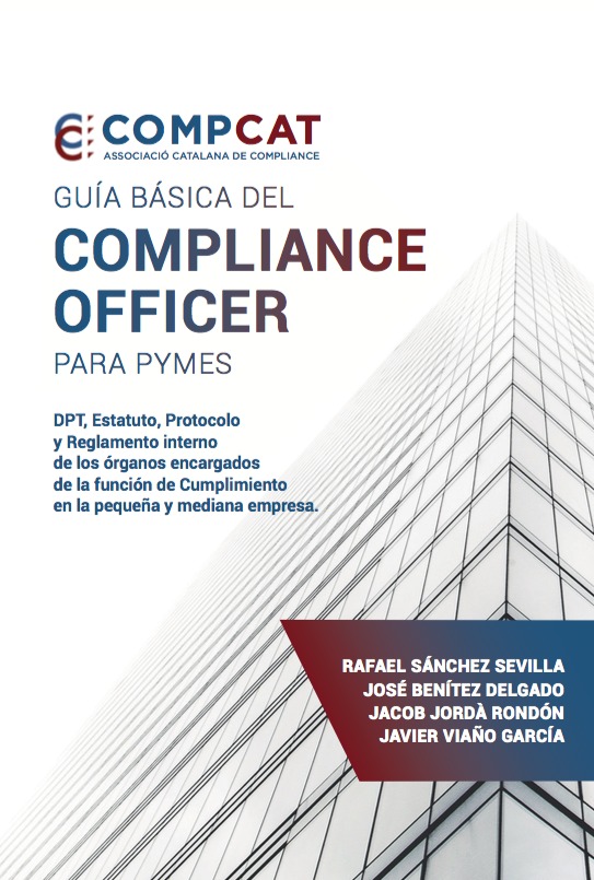 Guía básica del compliance officer para PYMES. 9788417852665