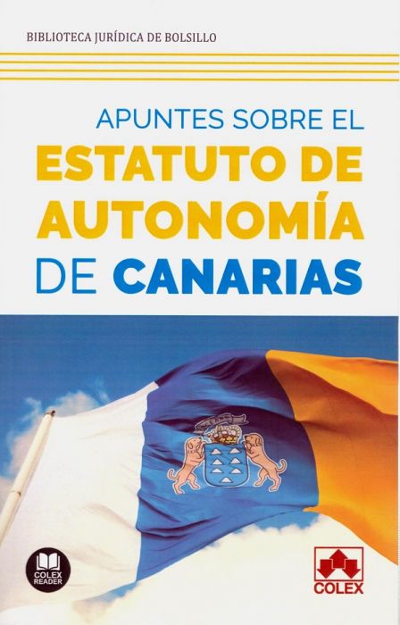 Apuntes sobre el Estatuto de autonomía de Canarias. 9788413590714
