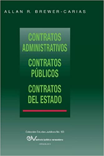 Contratos administrativos. Contratos públicos. Contratos del estado