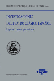 Investigaciones del Teatro Clásico español. 9788498956351