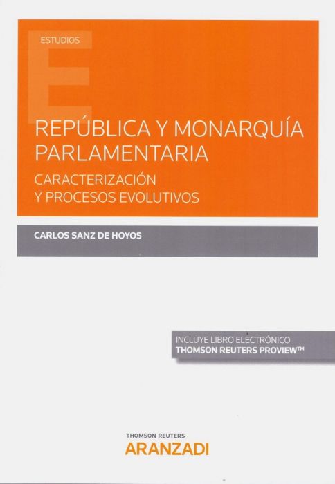 República y monarquía parlamentaria. 9788413468556