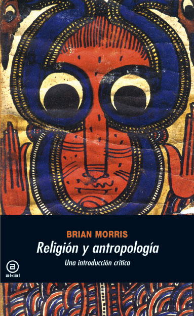 Religión y antropología. 9788446024644