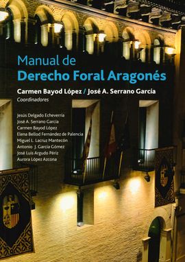 Manual de Derecho foral aragonés. 9788492606450