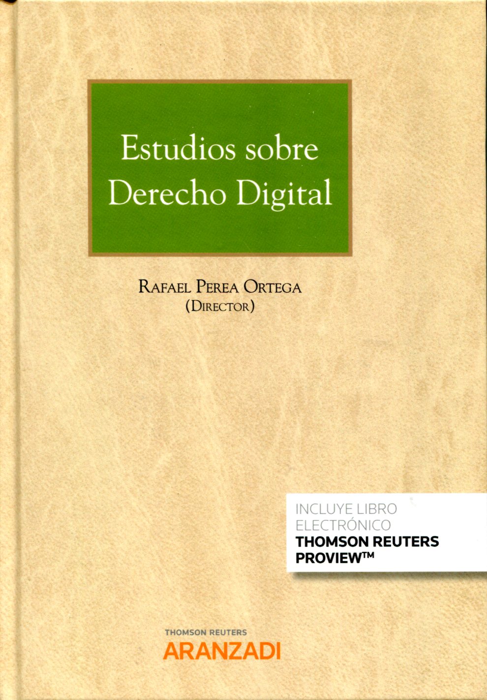 Estudios sobre Derecho digital. 9788413451732