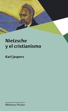Nietzsche y el Cristianismo. 9788425445088