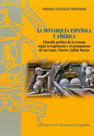 La Monarquía Española y América. 9788473929837