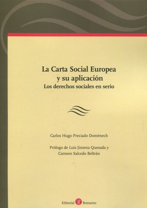 La Carta Social Europea y su aplicación. 9788418330650