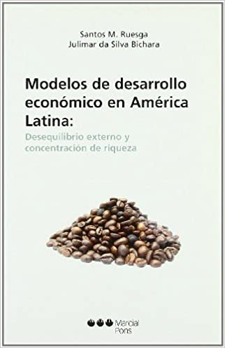 Modelos de desarrollo económico en América Latina. 9788497682725