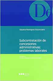 Subcontratación de concesiones administrativas: problemas laborales