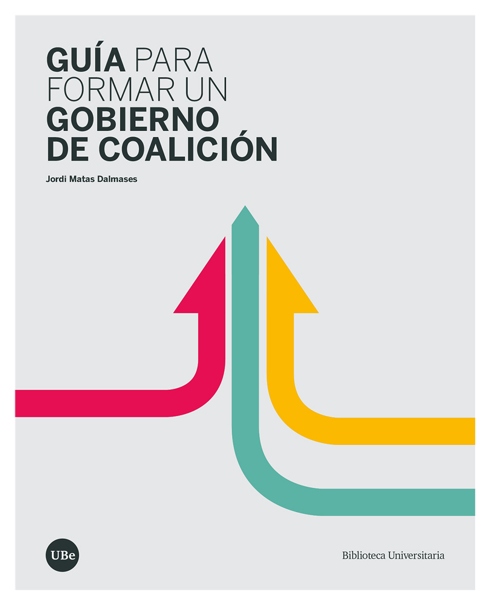 Guía para formar un gobierno de coalición. 9788491685999